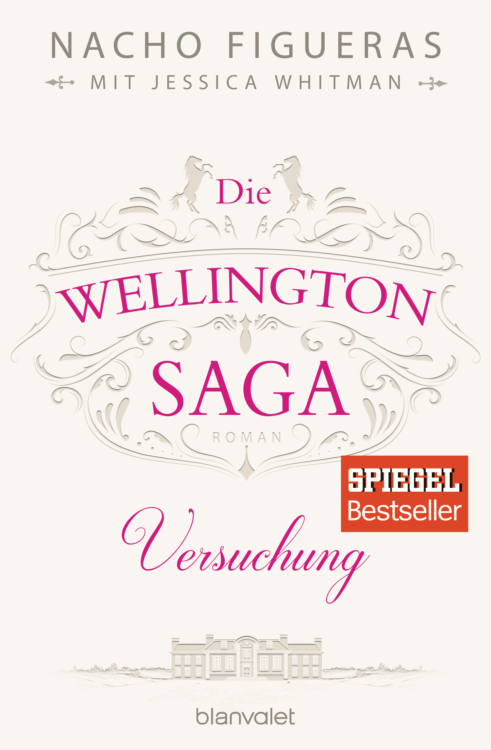 Die Wellington Saga - Versuchung